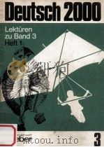 Deutsch 2000 Lekturen zu Band 3 Heft 1   1977  PDF电子版封面     
