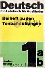 Deutsch:ein lehrbuch fur Auslander Teil 1a/b   1980  PDF电子版封面     