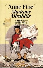 Madame Mirabilis:Roman   1993  PDF电子版封面    Anne Fine 