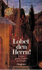 Lobet den Herrn!   1987  PDF电子版封面    Christian Strich 