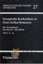 Synoptische Konkordanz zu Franz Kafkas Romanen:Teil 2 G-Q（1993 PDF版）