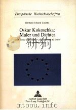Oskar Kokoschka:Maler und Dichter;eine literar-?sthetisc（1972 PDF版）