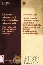 Klaus-Peter Klein Zukunft zwischen Traumaund Mythos:Science-fiction   1976  PDF电子版封面     