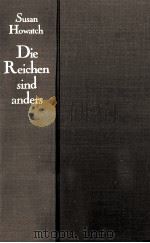 Die Reichen sind anders:Roman   1977  PDF电子版封面    Susan howatch 