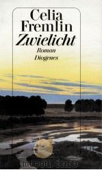 Zwielicht:Roman   1992  PDF电子版封面    Celia Fremlin 