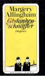 Gedankenschnüffler:Roman   1992  PDF电子版封面    Margery Allingham 