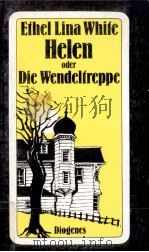 Helen oder die Wendeltreppe:Roman   1988  PDF电子版封面    Ethel Lina White 