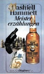 Meister-erz?hlungen   1989  PDF电子版封面    Dashiell Hammett 