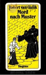 Mord nach Muster   1989  PDF电子版封面    Robert van Gulik 