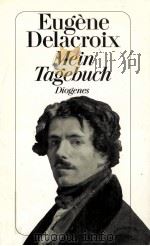 Mein Tagebuch   1993  PDF电子版封面    Eugène Delacroix 