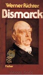 Bismarck   1977  PDF电子版封面    Werner Richter 