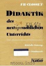 Didaktik des neusprachlichen Unterrichts   1971  PDF电子版封面    Fr Closset 