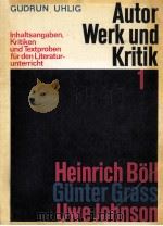 Autor Werk und Kritik Band 1   1974  PDF电子版封面    Gudrun Uhlig 