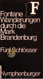 Funf Schlosser   1971  PDF电子版封面    Theodor Fontane 