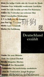 Deutschland Erzahlt von Goethe bis Tieck   1979  PDF电子版封面    wiese 
