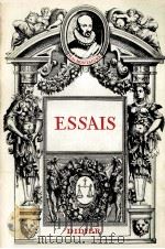 ESSAIS   1969  PDF电子版封面    MICHEL DE MONTAIGNE 