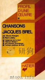 CHANSONS JACQUES BREL   1976  PDF电子版封面    BRUNO HONGRE ET PAUL LIDSKY 