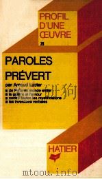 PAROLES PREVERT   1972  PDF电子版封面    ARNAUD LASTER 