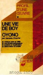 UNE VIE DE BOY OYONO   1977  PDF电子版封面    JACQUES CHEVRIER 