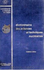 DICTIONNAIRE DES SCIENCES ET TECHNIQUES NUCLEAIRES   1975  PDF电子版封面    F.PERRIN 