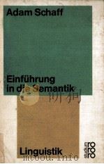 EINFUHRUNG IN DIE SEMANTIK   1960  PDF电子版封面    ADAM SCHAFF 