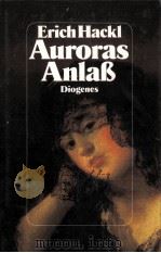 AURORAS ANLA?   1987  PDF电子版封面    ERICH HACKL 