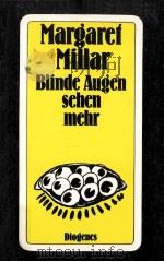 BLINDE AUGEN SEHEN MEHR   1990  PDF电子版封面    MARGARET MILLAR 