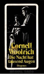 DIE NACHT HAT TAUSEND AUGEN   1989  PDF电子版封面    CORNELL WOOLRICH 