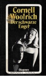 DER SCHWARZE ENGEL   1988  PDF电子版封面    CORNELL WOOLRICH 