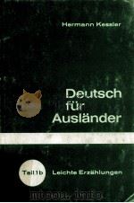 DEUTSCH FUR AUSLANDER   1977  PDF电子版封面    HERMANN KESSLER 