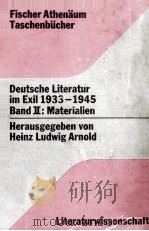 DEUTSCHE LITERATUR IM EXIL 1933-1945 BAND II:MATERIALIEM   1974  PDF电子版封面    HEINZ LUDWIG ARNOLD 