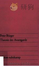 THEORIE DER AVANTGARDE   1974  PDF电子版封面    PETER BURGER 