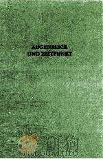 AUGENBLICK UND ZEITPUNKT   1984  PDF电子版封面    CHRISTIAN W.THOMSEN UND HANS H 
