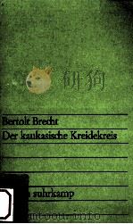 DER KAUKASISCHE KREIDEKREIS   1963  PDF电子版封面    BERTOLT BRECHT 