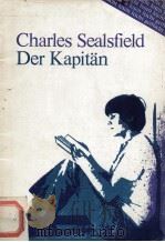 DER KAPITAN   1973  PDF电子版封面    CHARLES SEALSFIELD 