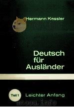 DEUTSCH FUR AUSLANDER   1974  PDF电子版封面    LEICHTER ANFANG 
