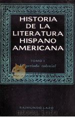 Historia de la literatura hispano americana Tomo 1（1968 PDF版）