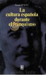 La Cultura Espa?ola durante El Franquismo   1977  PDF电子版封面    Equipo Resea 