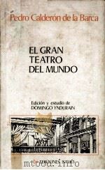 El gran teatro del mundo   1974  PDF电子版封面    Edición y estudio de Domingo Y 