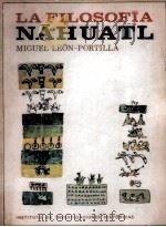 La filosofia náhuatl estudiada en sus fuentes   1974  PDF电子版封面    Angel Ma Garibay K. 