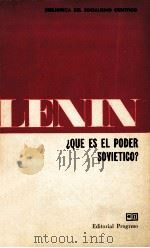 ?Que es el poder Sovietico?   1970  PDF电子版封面    V.I.Lenin 