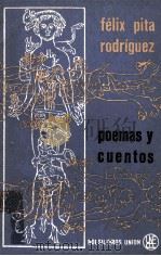 Poemas y cuentos   1965  PDF电子版封面    Félix Pita Rodríguez 