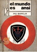 El mundo es ansí   1971  PDF电子版封面    Pío Baroja 