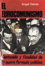 El eurocomunismo   1977  PDF电子版封面    Angel Garcia 