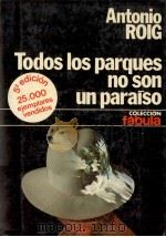 TODOS LOS PARQUES NO SON UN PARAISO (MEMORIAS DE UN SACERDOTE)（1977 PDF版）