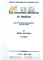 LOS MOMENTOS HISTORICOS DE AMERICA   1965  PDF电子版封面    SVERKER ARNOLDSSON 