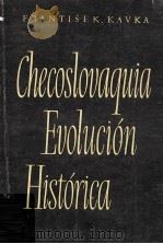 CHECOSLOVAQUIA EVOLUCION HISTORICA（ PDF版）