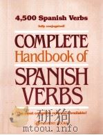 COMPLETE HANDBOOK OF SPANISH VERBS   1984  PDF电子版封面    JUDITH NOBLE  JAIME LACASA 