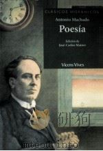 POESíA     PDF电子版封面    ANTONIO MACHADO  JOSE-CARLOS M 