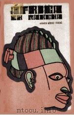 AFRICA EN MARCHA   1970  PDF电子版封面    AHMED SéKOU TOURé 